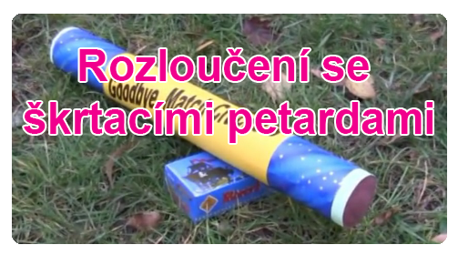 Odkaz na video o obří škrtací petardě.