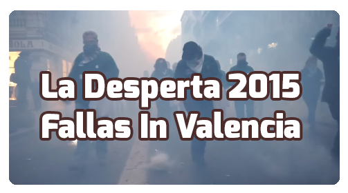 video probouzení spících, la desperta, Fallas Valencia 2015