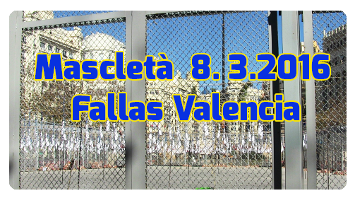 Mascleta 8. 3. 2016, Fallas Valencie