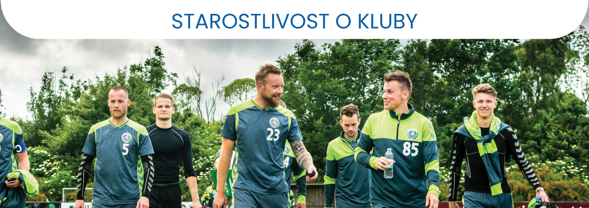 Starostlivosť o kluby