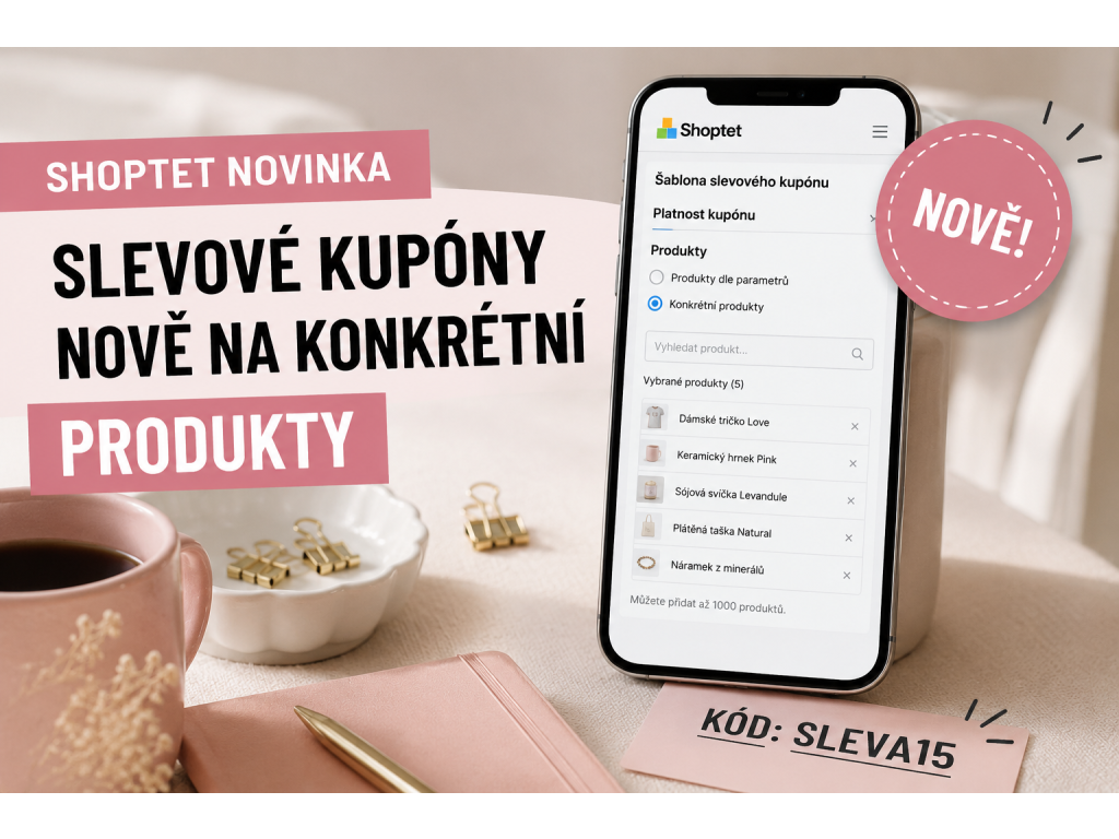 Shoptet novinka – slevové kupóny na konkrétní produkty