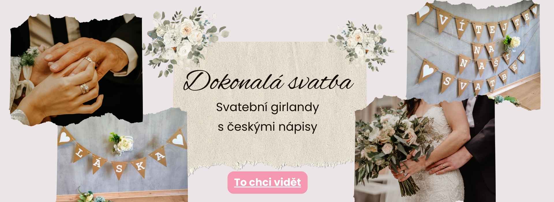 Dokonalá svatba - girlandy s českými nápisy