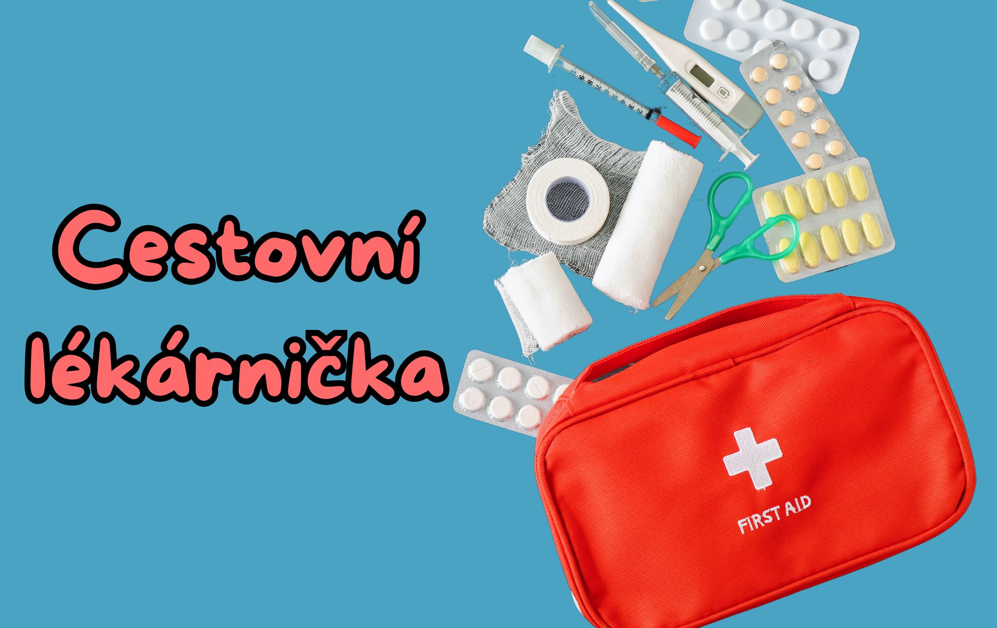 Lékárnička na cesty s dětmi: Co sbalit na dovolenou v Evropě i do exotiky