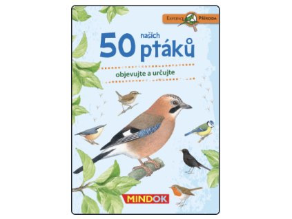 Mindok - Expedice příroda: 50 našich ptáků