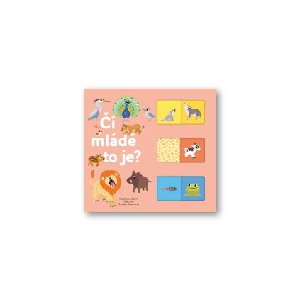 SVOJTKA & CO. Čí mládě to je?