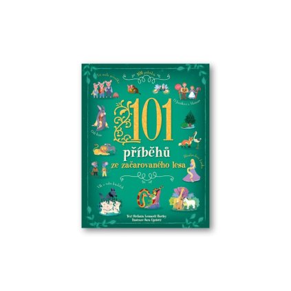 SVOJTKA & CO. 101 příběhů ze začarovaného lesa