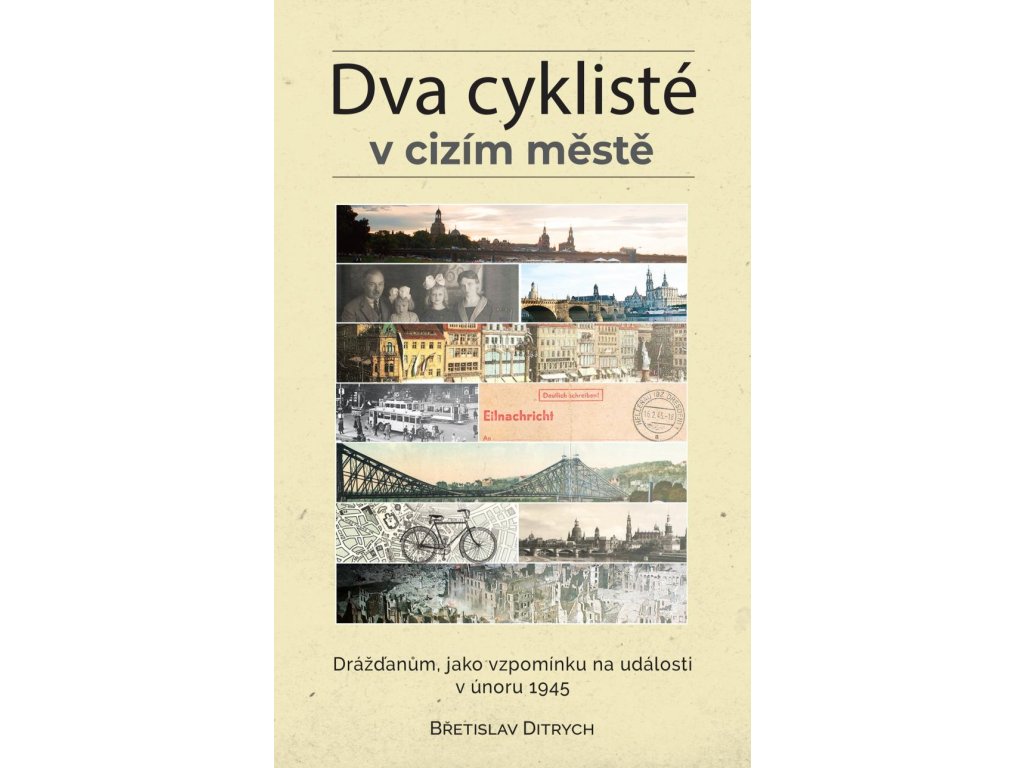 Dva cyklisté v cizím městě - Drážďanům,