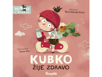 Kubko žije zdravo