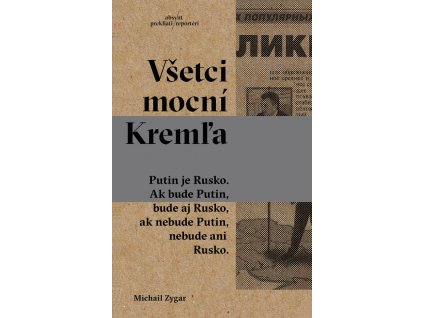 Všetci mocní Kremľa