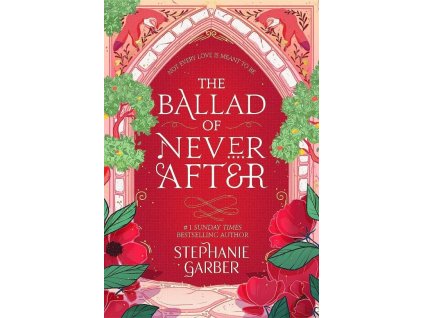 The Ballad of Never After