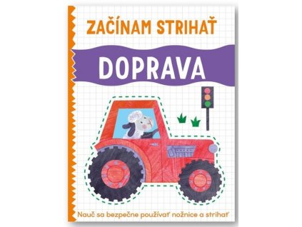 Doprava - Začínam strihať