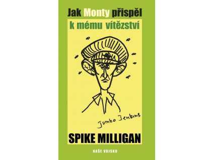 Jak Monty přispěl k mému vítězství