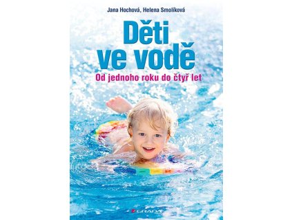 Děti ve vodě - Od jednoho roku do čtyř let