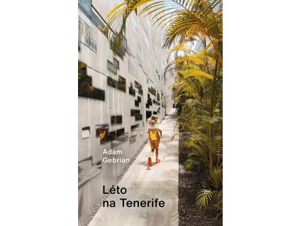 Léto na Tenerife