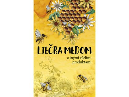Liečba medom