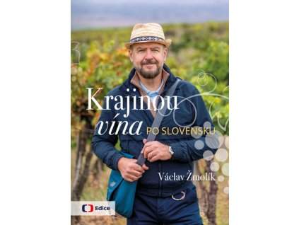 Krajinou vína po Slovensku