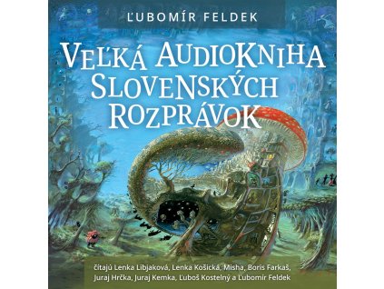 Audiokniha Veľká kniha slovenských rozprávok
