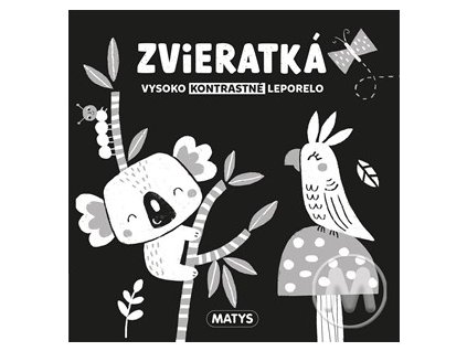Vysoko kontrastné leporelo: Zvieratká