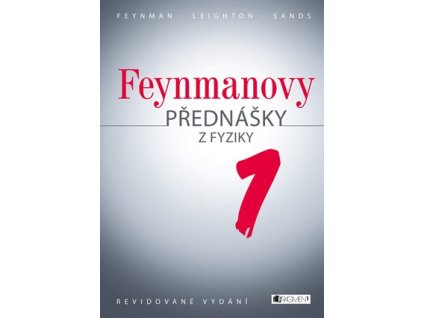 Feynmanovy přednášky z fyziky - revidované vydání - 1.díl