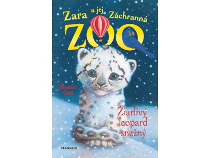 Zara a jej Záchranná zoo - Žiarlivý leopard snežný