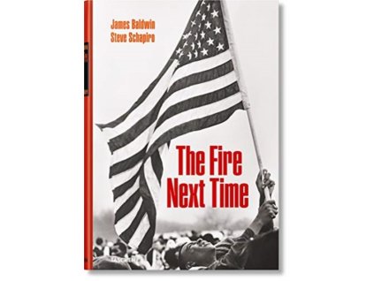 James Baldwin. Steve Schapiro. The Fire Next Time