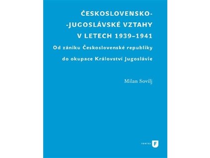 Československo-jugoslávské vztahy v letech 1939-1941