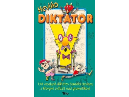 Heviho diktátor
