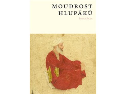 Moudrost hlupáků