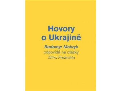 Hovory o Ukrajině