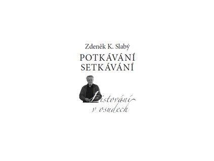 Potkávání setkávání