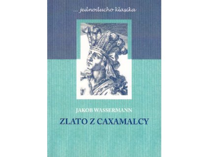Zlato z Caxamalcy