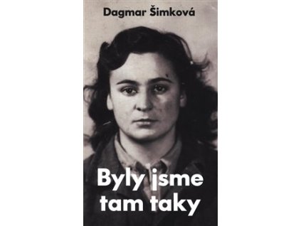 Byly jsme tam taky