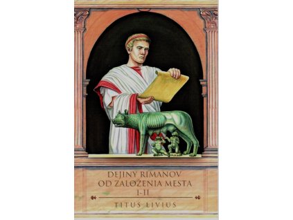 Dejiny Rimanov od založenia mesta I-II