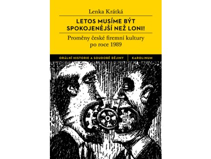 Letos musíme být spokojenější než loni!