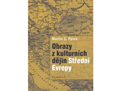 Obrazy z kulturních dějin Střední Evropy
