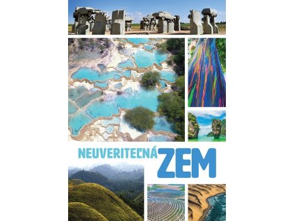 Neuveriteľná Zem