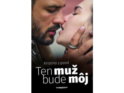 Ten muž bude môj