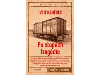 Po stopách tragédie