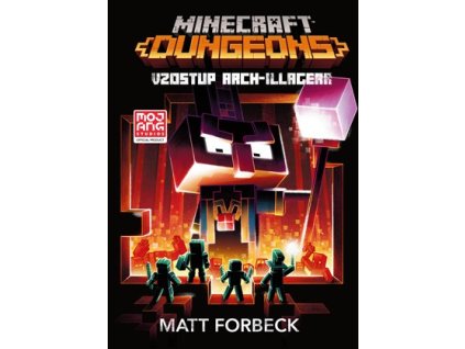 Minecraft Dungeons: Vzostup Arch-Illagera