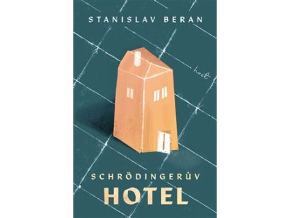 Schrödingerův hotel
