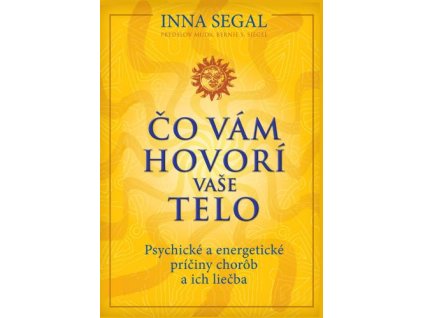 Čo vám hovorí vaše telo