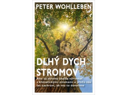 Dlhý dych stromov