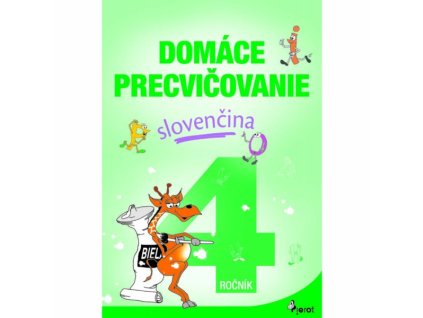 Domáce precvičovanie slovenčina 4. ročník
