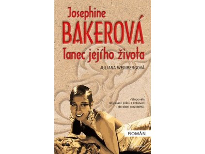 Josephine Baker - Tanec jejího života