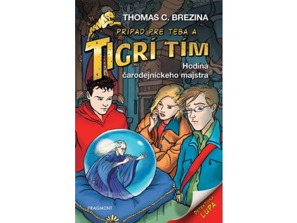 Tigrí tím - Hodina čarodejníckeho majstra