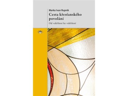 Cesta křesťanského povolání