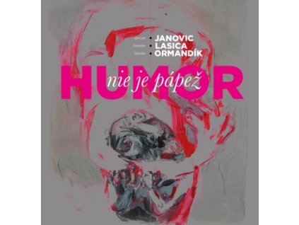 Humor nie je pápež