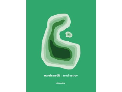 : tretí ostrov