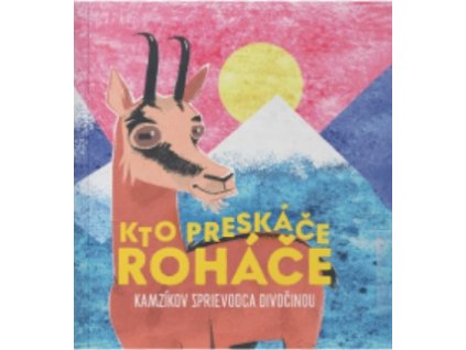 Kto preskáče Roháče