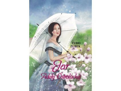 Jar Adely Ostrolúckej